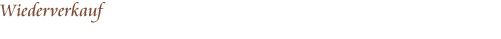 Wiederverkauf